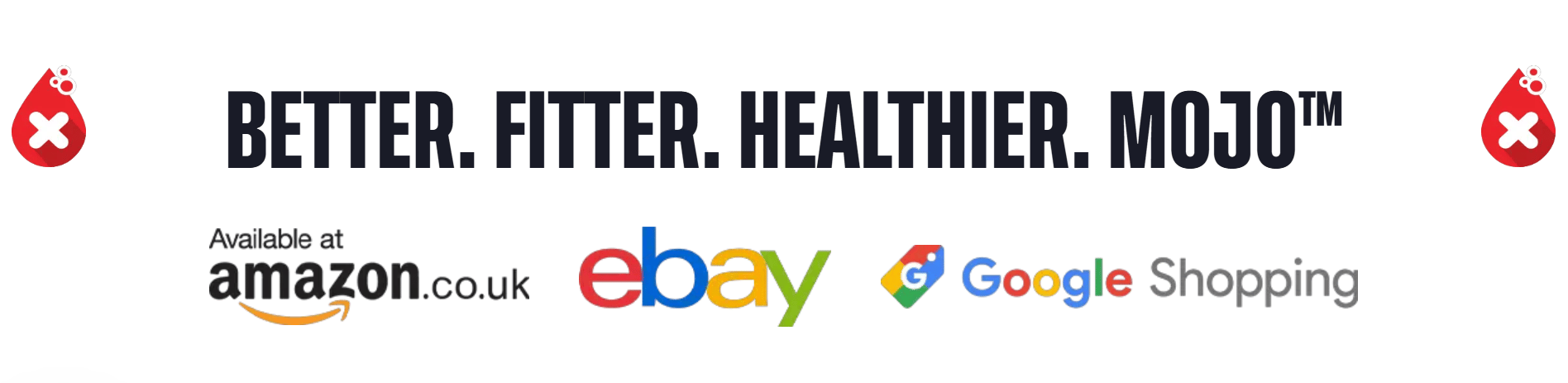 Daha İyi. Daha Fit. Daha Sağlıklı. Mojo™ — Amazon.co.uk, eBay ve Google Shopping'de mevcut